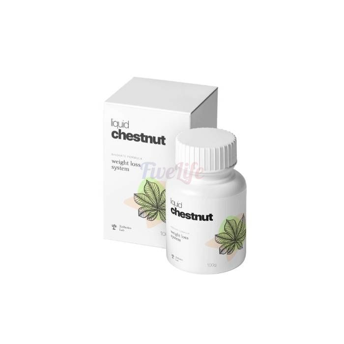 〘 Liquid Chestnut 〙 〘 weightloss remedy 〙